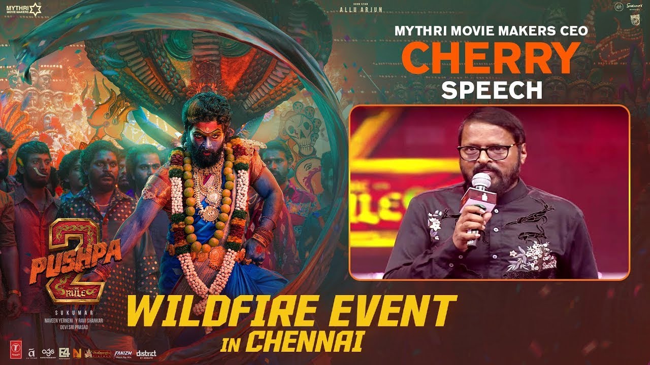 Mythri CEO Cherry Speech at Pushpa 2 The Rule Wild Fire Event | Allu Arjun | Sukumar | Rashmika