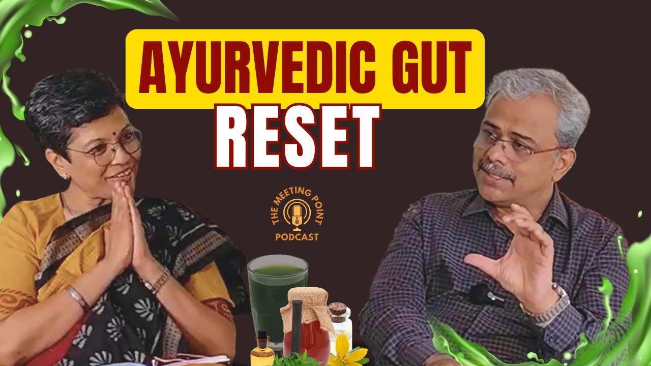 Gut Health Explained Through Ayurveda | Ayurvedic Diet & Digestion Made Simple