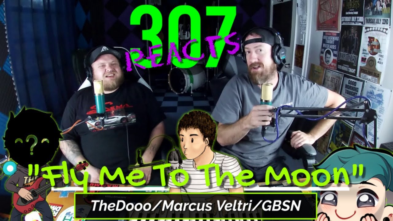 Fly Me to the Moon (кавер) от TheDooo, Маркуса Велтри и GBSN — Let's GO! — 307 Racts — Эпизод 512