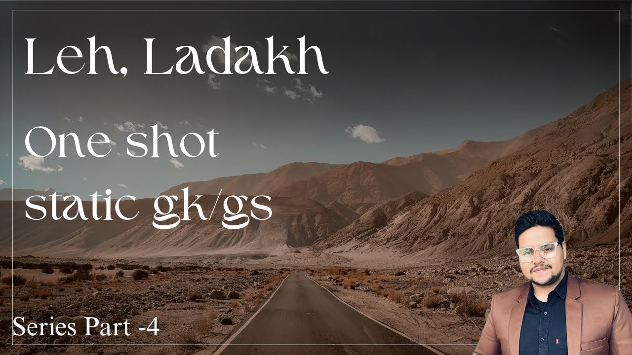 Ladakh GK Rapid Revision | Static GK One Shot
