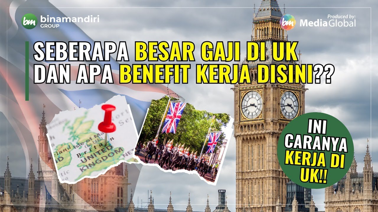 SEBERAPA BESAR PENGHASILAN YANG KAMU DAPATKAN JIKA KAMU BEKERJA DI UK !!