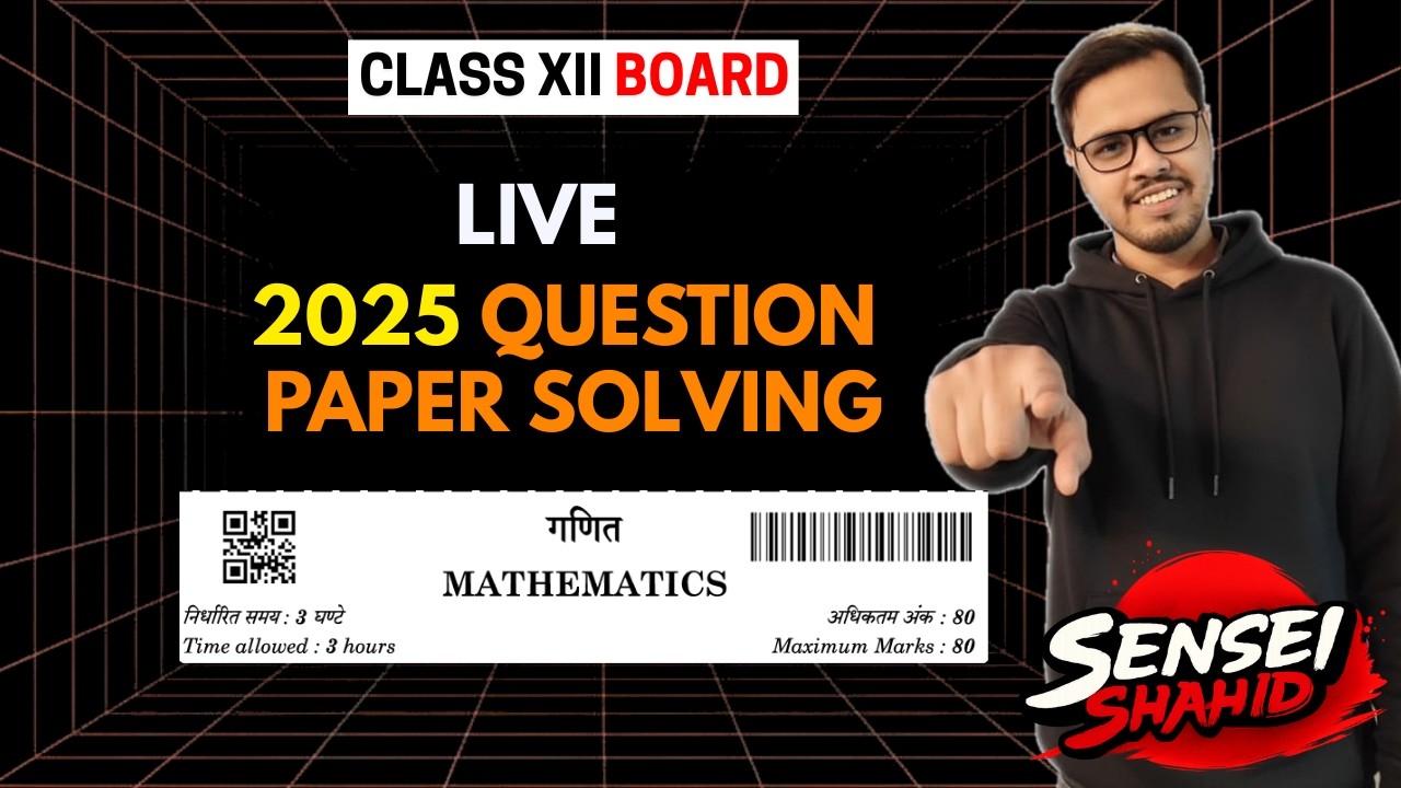 Class 12th Boards: Maths Question paper solving