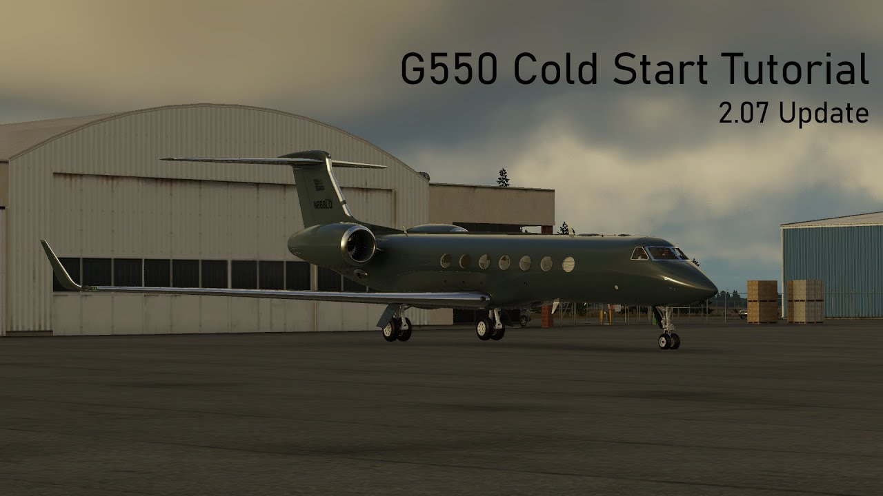 GLF550 Cold and Dark tutorial Updated V2.07