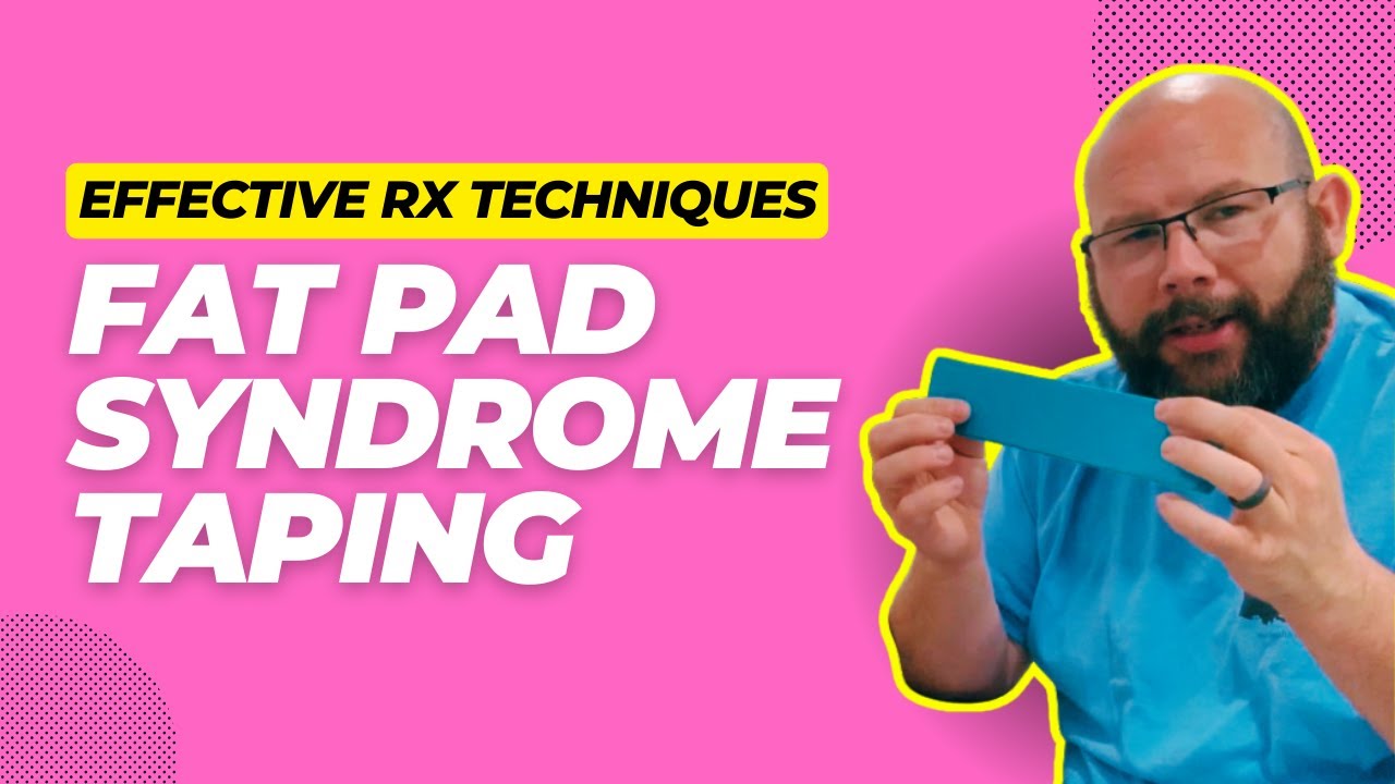 Optimizing Mobility: Taping Techniques for Fat Pad Syndrome Relief in the Foot