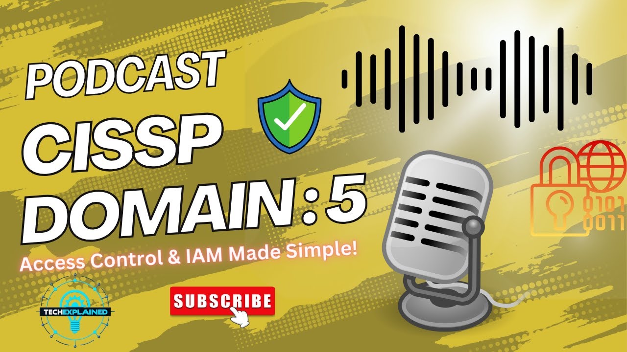 CISSP Domain 5: Identity & Access Management Simplified 2025 (OLD)