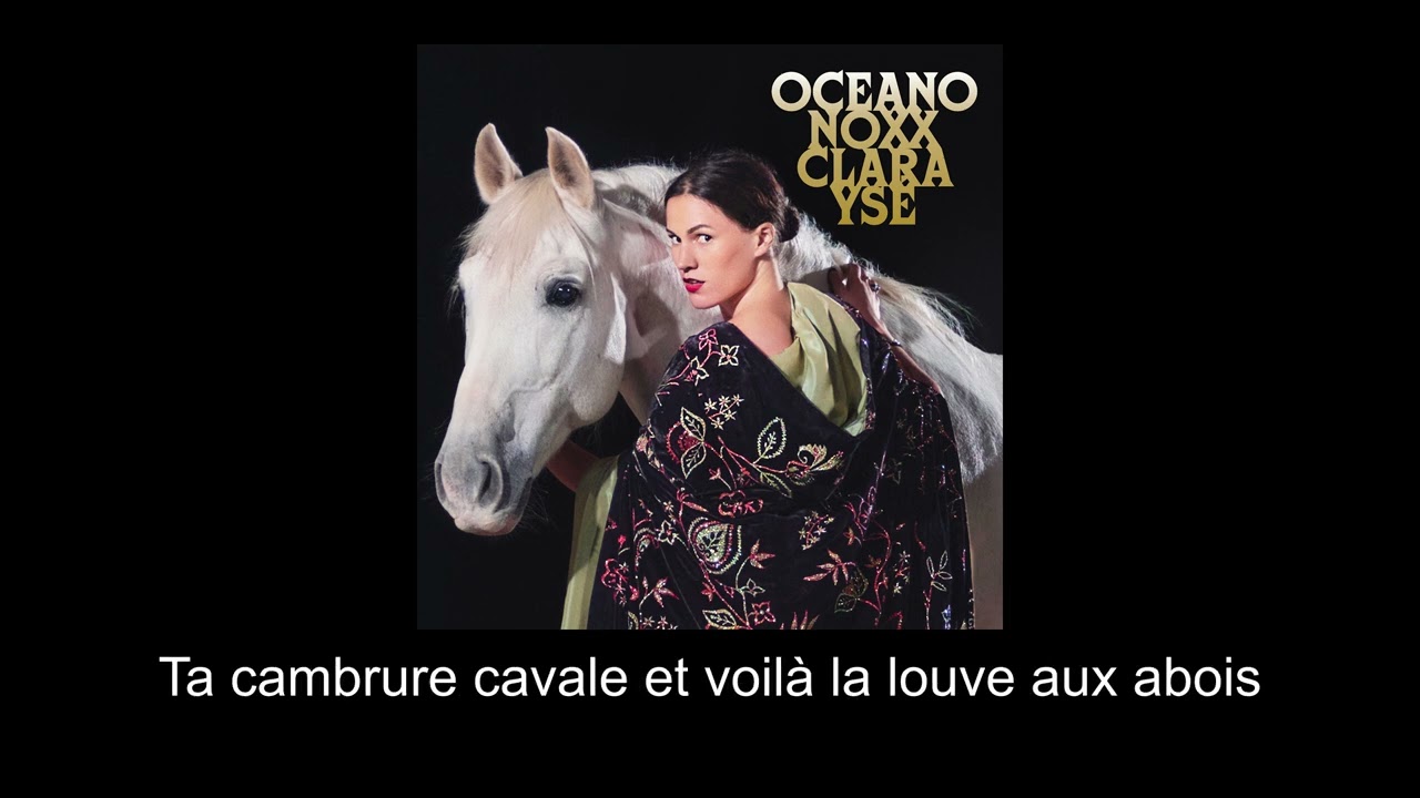 Clara Ys&eacute; - La louve (video lyrics)