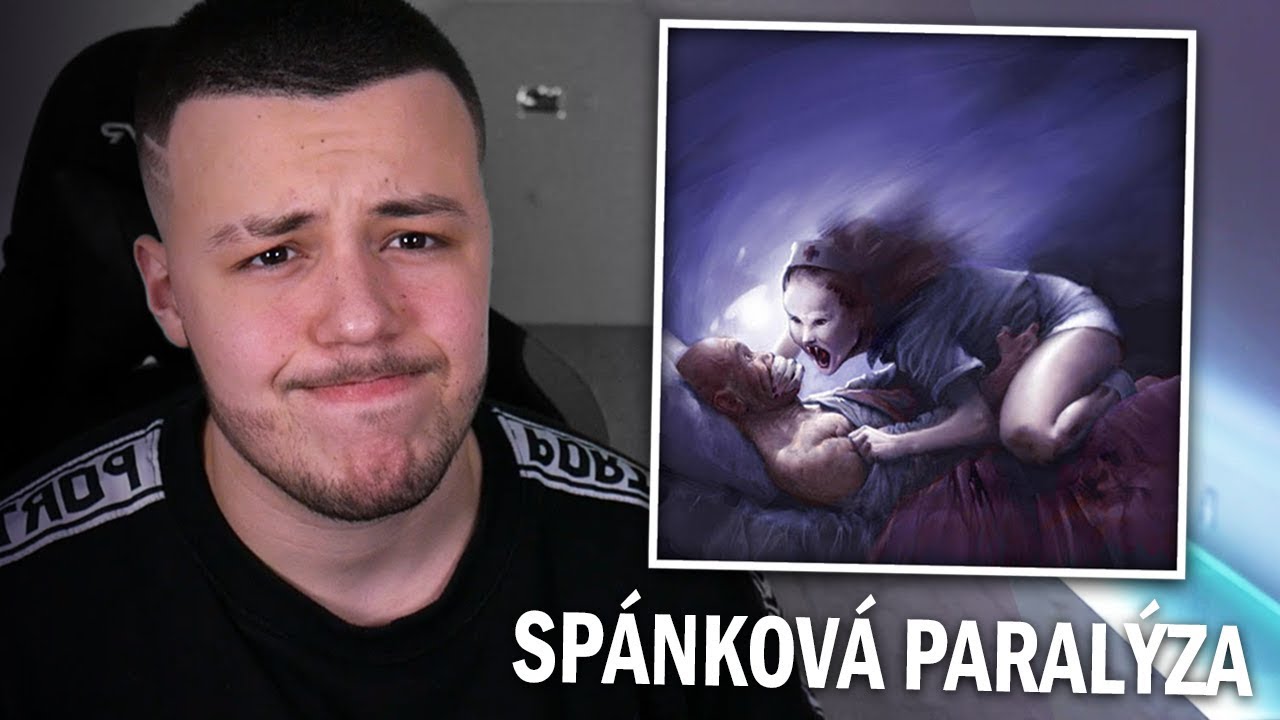 SPÁNKOVÁ PARALÝZA a Nejhorší Zkušenosti! (Shakes & Fidget)