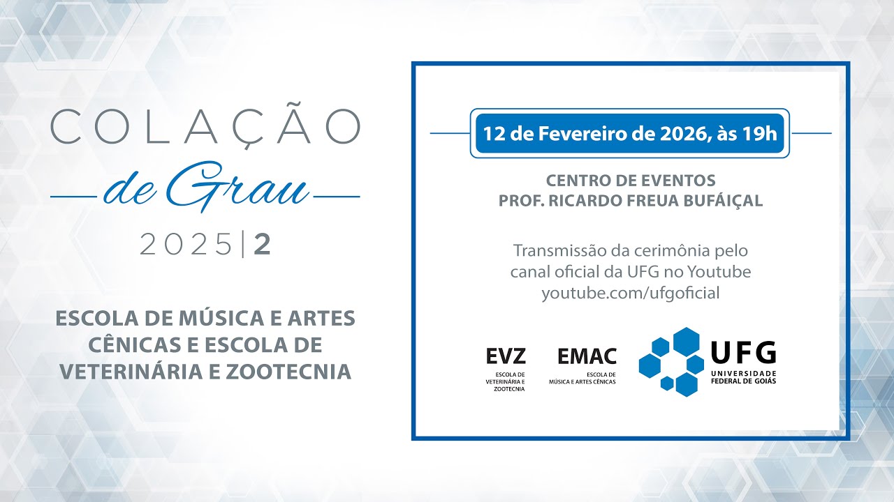 Colação de Grau | Turma 2025/2 - EMAC, EVZ