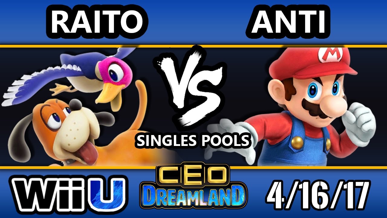 CEO Dreamland 2017 Smash 4 - Raito (Duck Hunt) Vs. IMT | ANTi (Cloud/Mario) SSB4 Pools