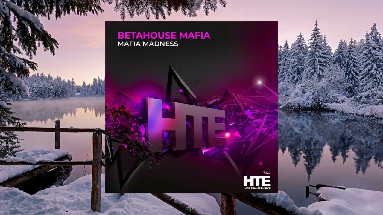 BetaHouse Mafia - Mafia Madness (Extended Mix) [HTE RECORDINGS]
