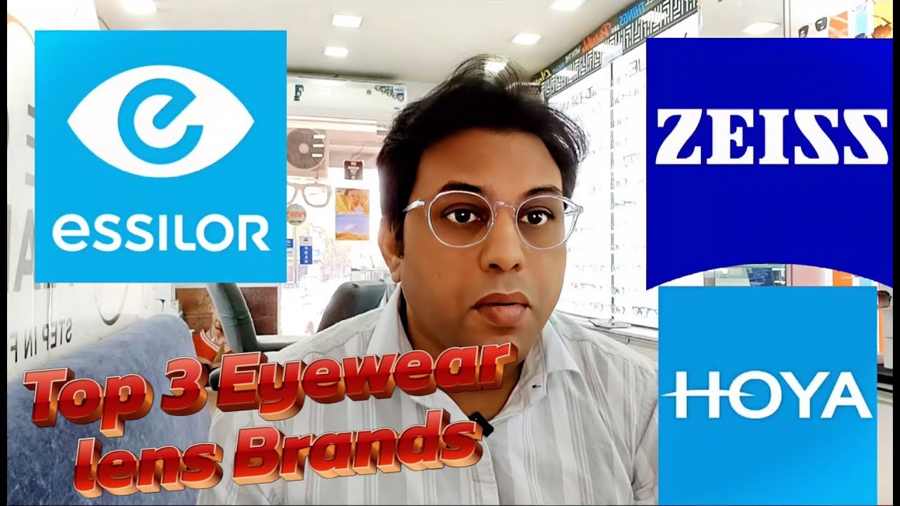 Best Lens Brands for Glasses in India – Essilor, Zeiss & Hoya Explained