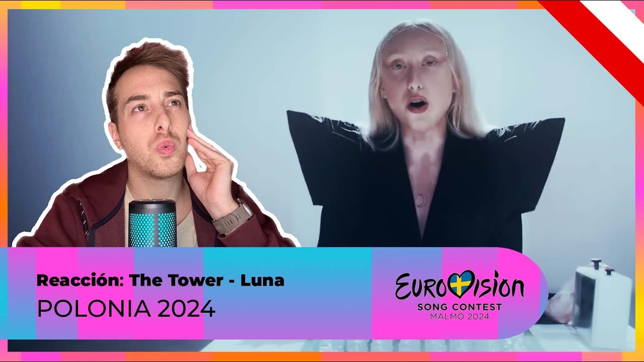 Reacción a The Tower - Luna | Polonia Eurovision 2024