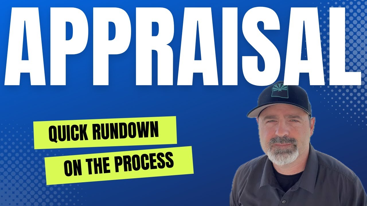 The Appraisal Process | Quick Explanation on Home Appraisals