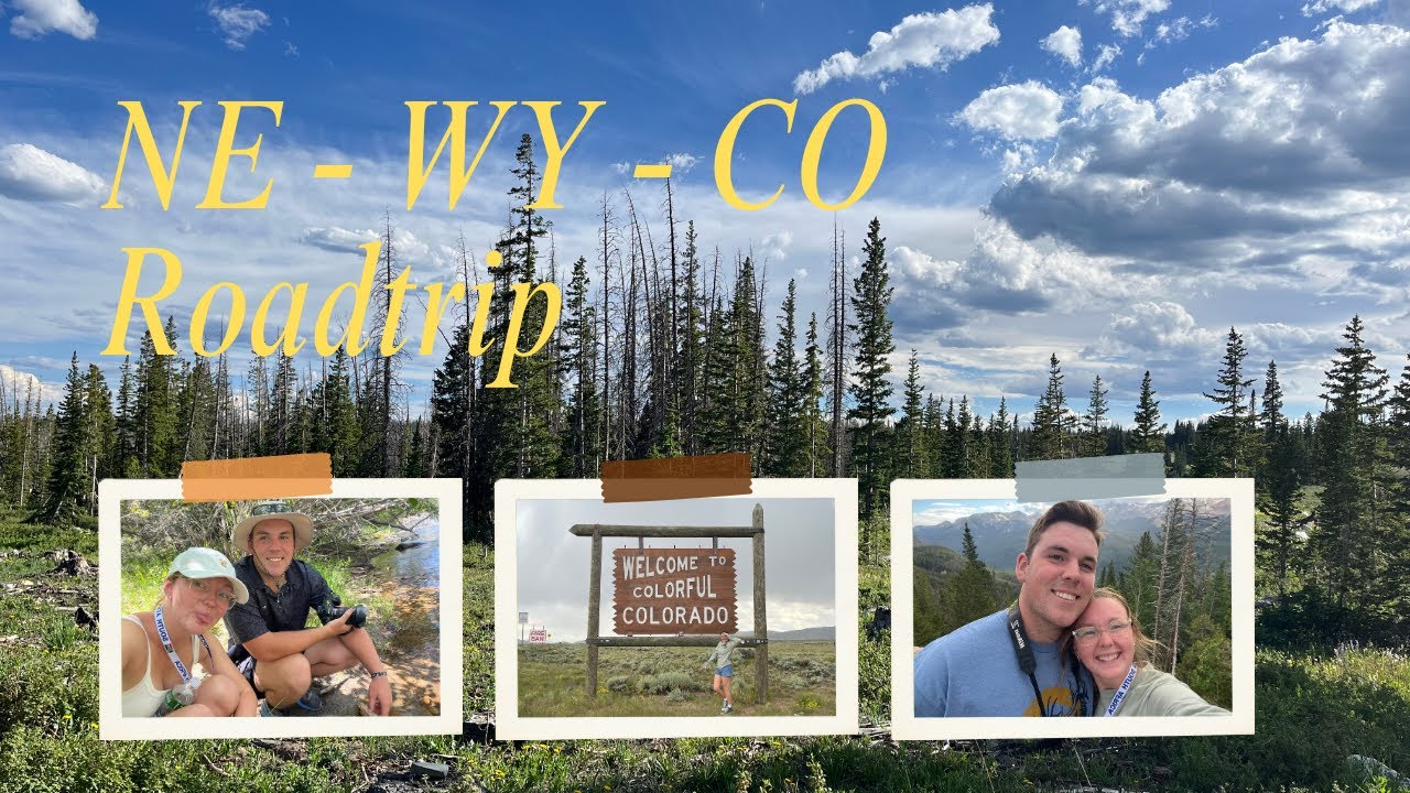 Wyoming and Colorado Road trip