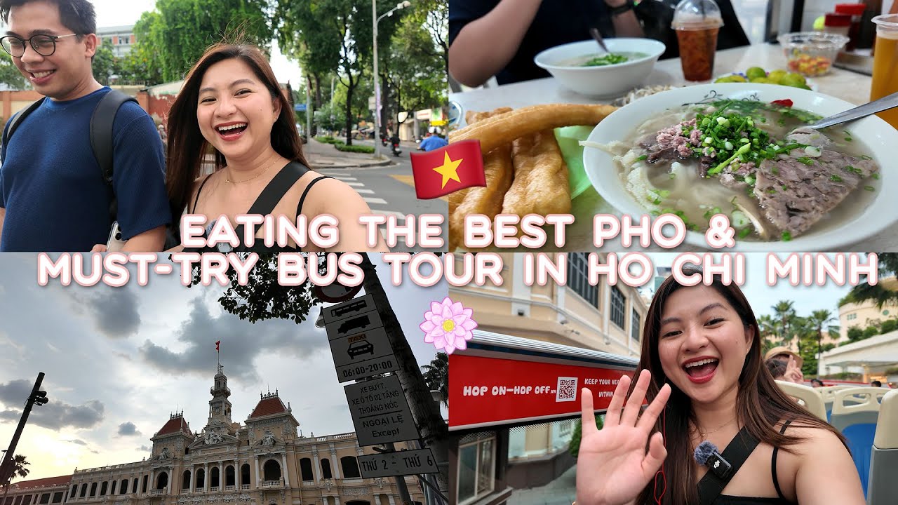 EATING THE BEST PHO + CITY BUS TOUR IN VIETNAM 🇻🇳  |JOYCE YABUT-BARTOLOME