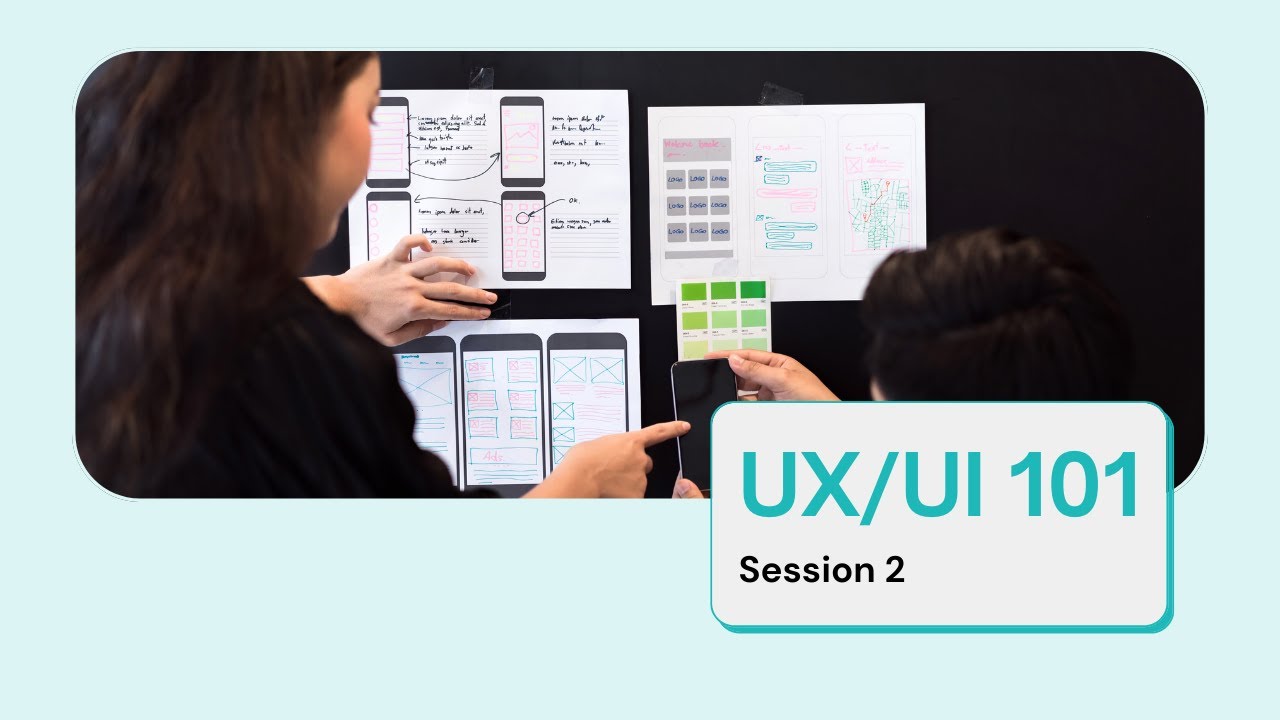 EP2: UX/UI Design 101