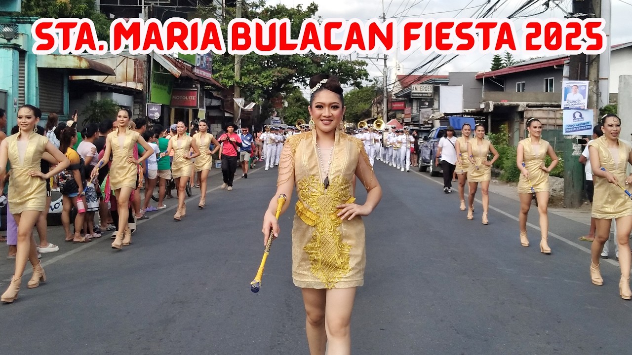 STA. MARIA BULACAN FIESTA 2025 - Marching Band Parade