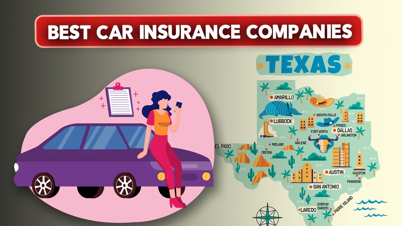 Best Car Insurance Companies in Texas (2025)