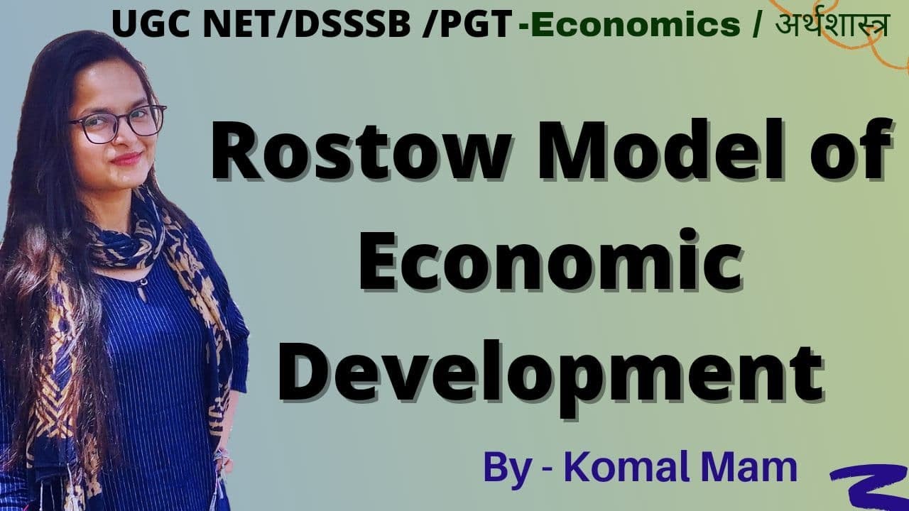 Rostow Model of Economic Development ll DSSSB PGT ECO ll UGC NET ECO 