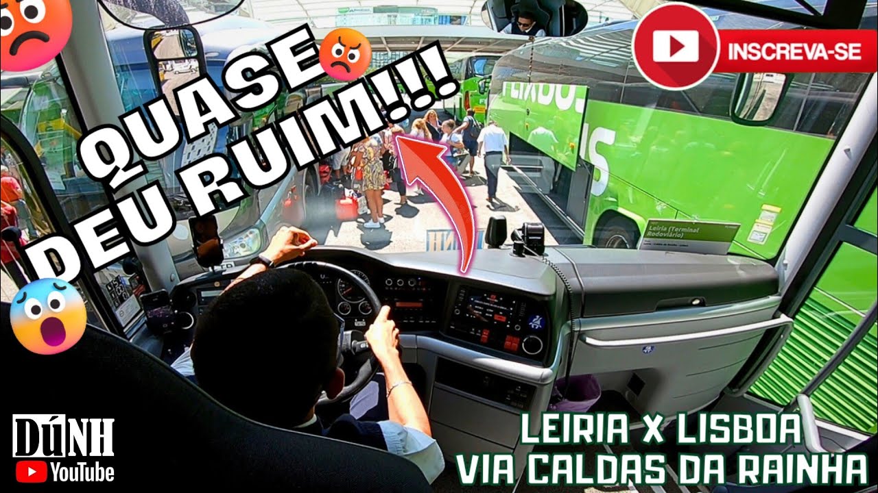 ⚠️Quase deu ruim!!! Flixbus Leiria x Lisboa via Caldas da Rainha #dunh #flixbus #leiria #portugal