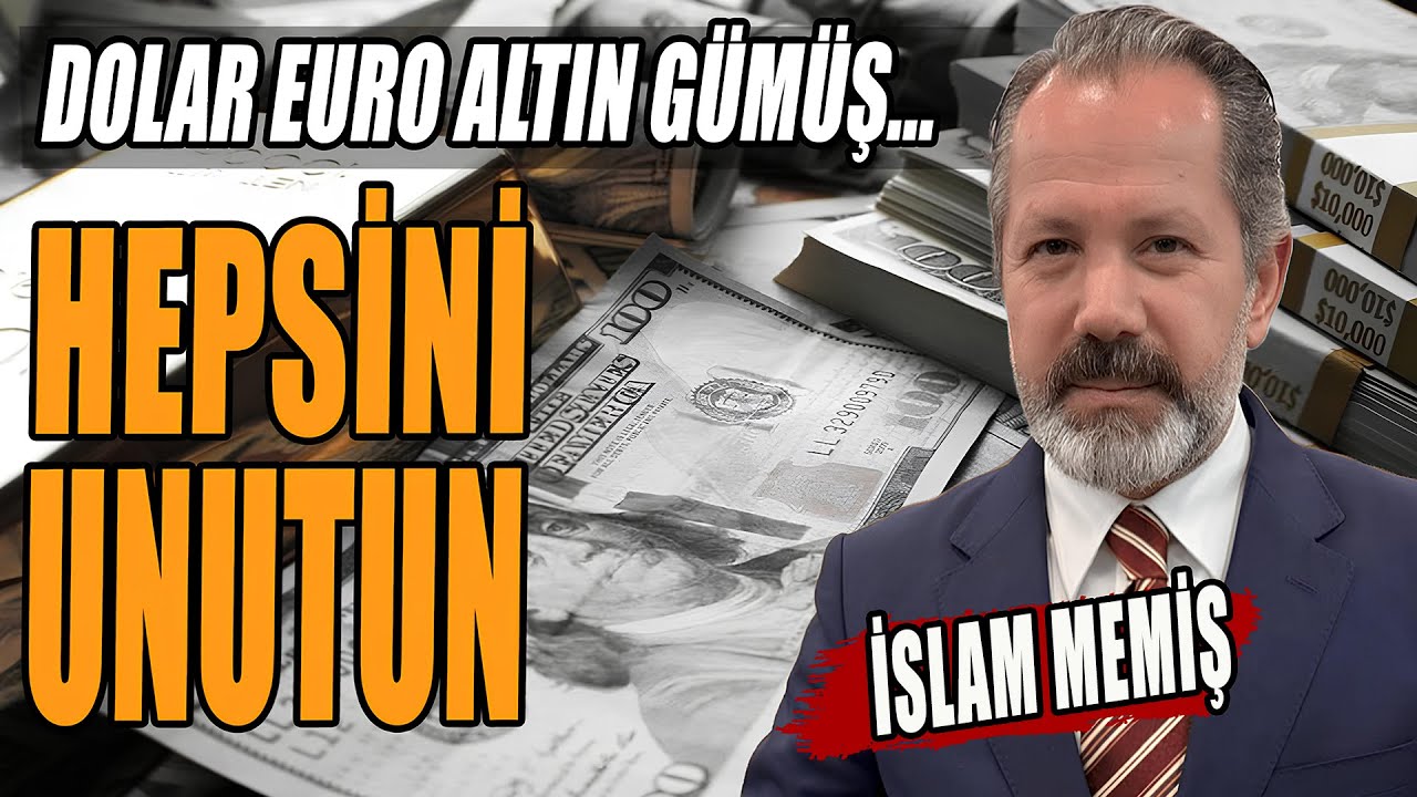 Dolar Euro Altın Gümüş | Hepsini Unutun | İslam Memiş Anlattı