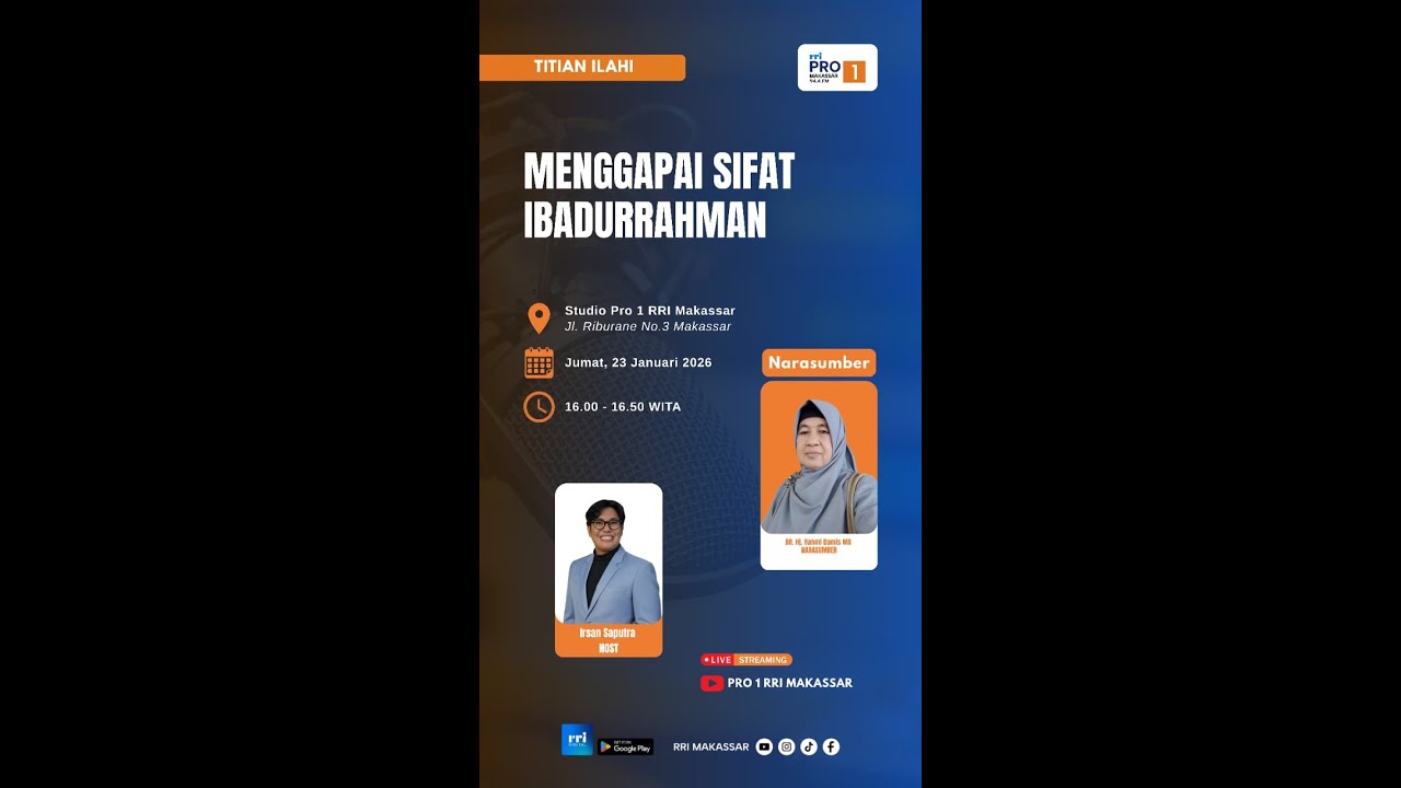 Menggapai Sifat Ibadurrahman - Jumat  23 Januari 2026