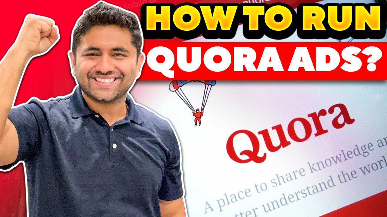 How To Run Quora Ads?