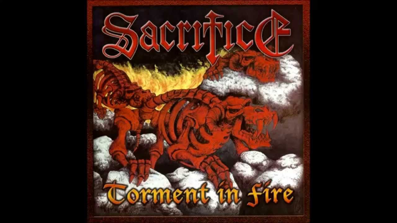 Sacrifice - Torment In Fire (Full Album)