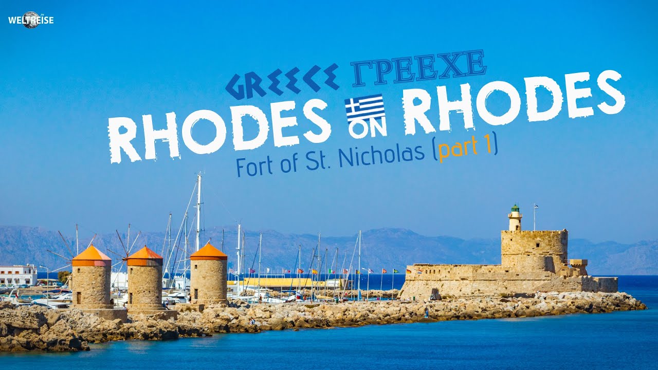 RHODOS on RHODES City Tour | Fort of St. Nicholas | WELTREISE 263