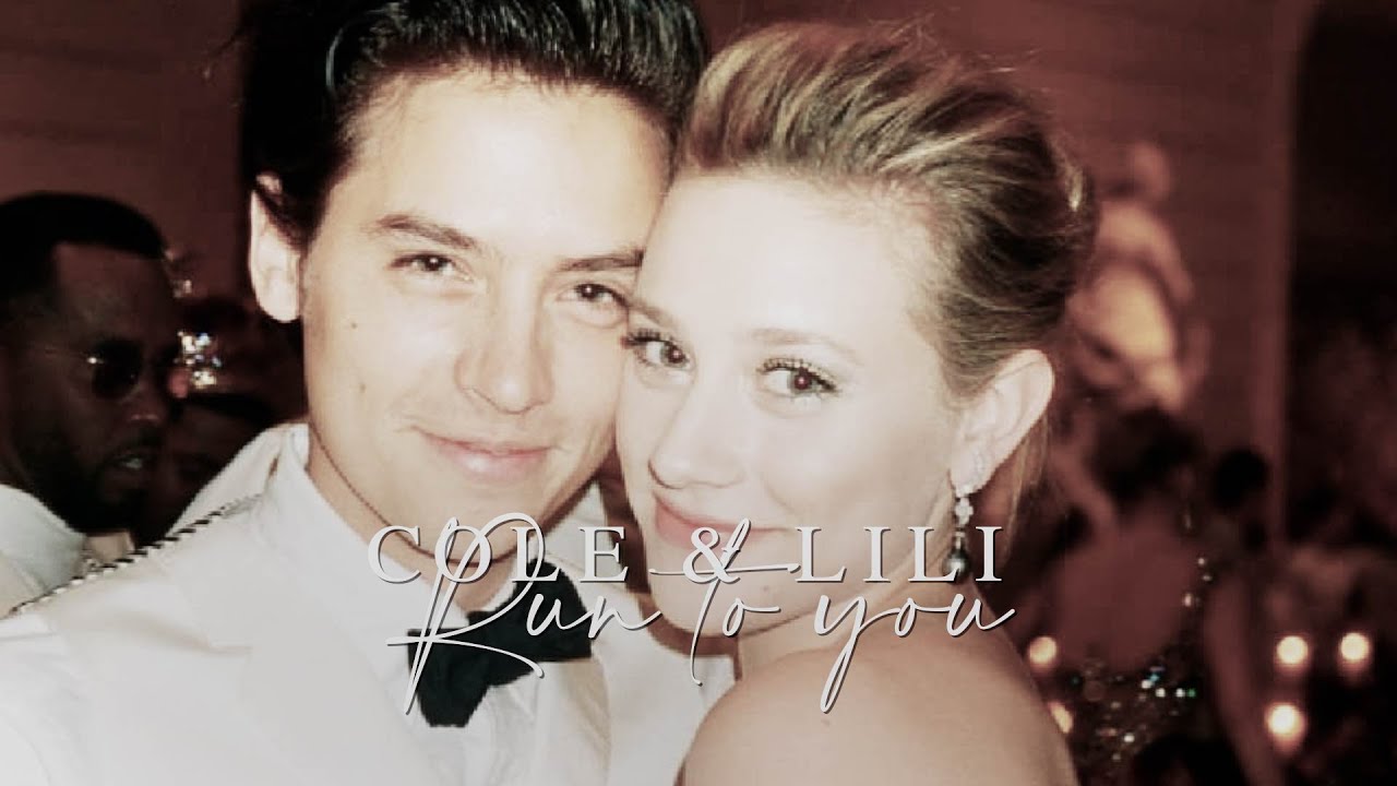 ❥Lili Reinhart & Cole Sprouse | Run to you ღ✧❦