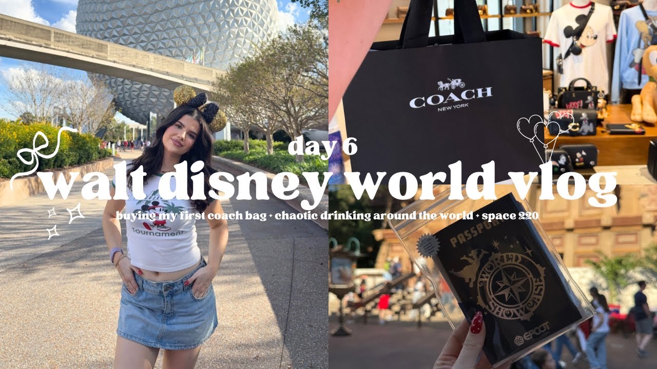walt disney world day 6 vlog 🛍️🍹🪐| buying a coach bag + drinking around the world + space 220| TOPAZ