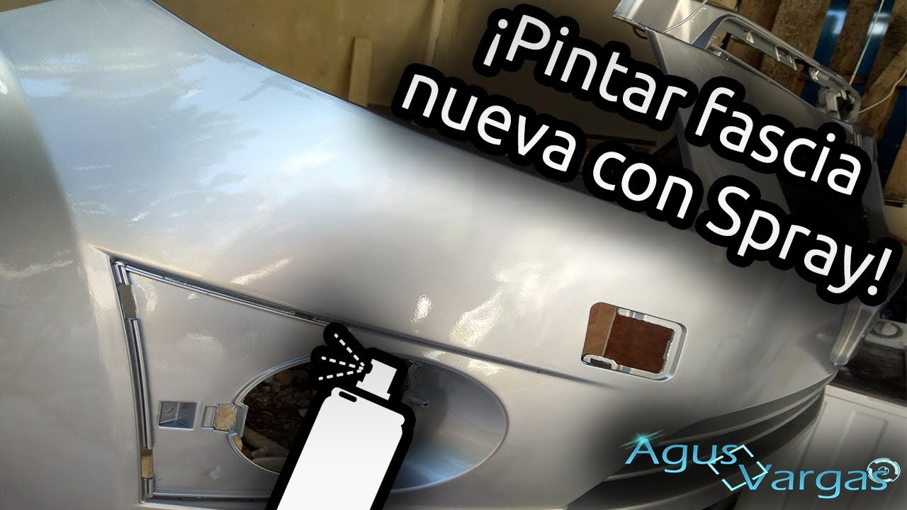 PINTAR FASCIA PLASTICA NUEVA CON SPRAY COLOR ORIGINAL | Agus Vargas