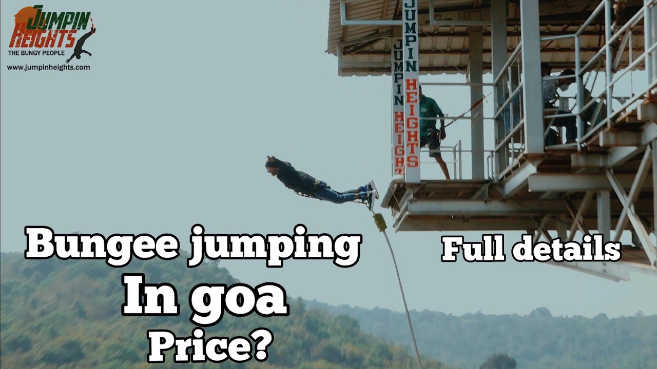bungee jumping in goa price, details, location