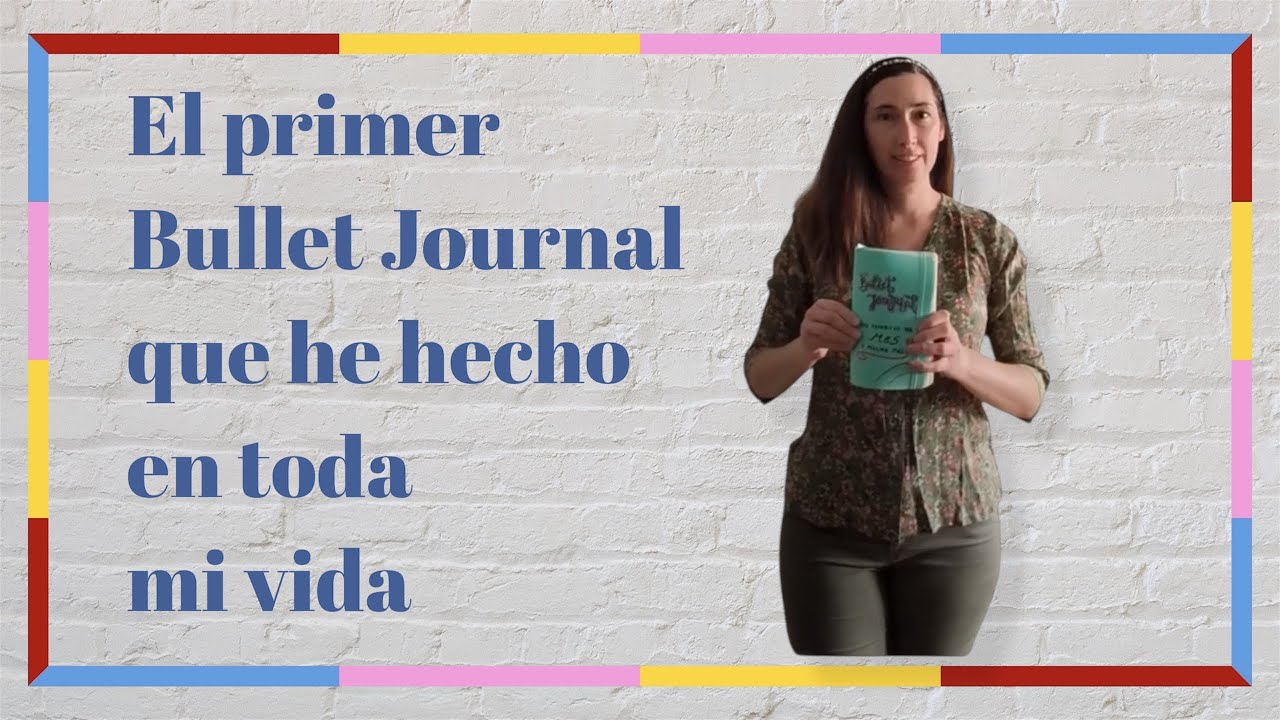 ¡Mi primer Bullet Journal! 🧡