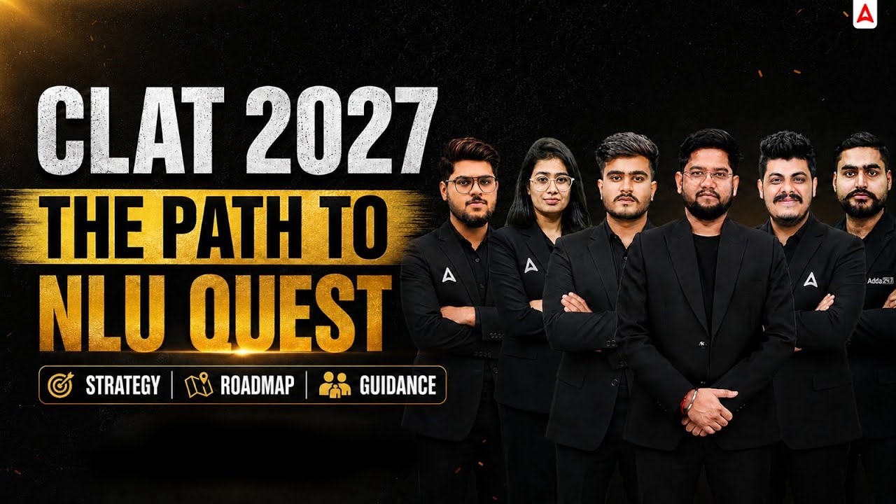 CLAT 2027 Strategy & Roadmap | The Path to NLU Quest | Complete Guidance for CLAT 2027 Aspirants