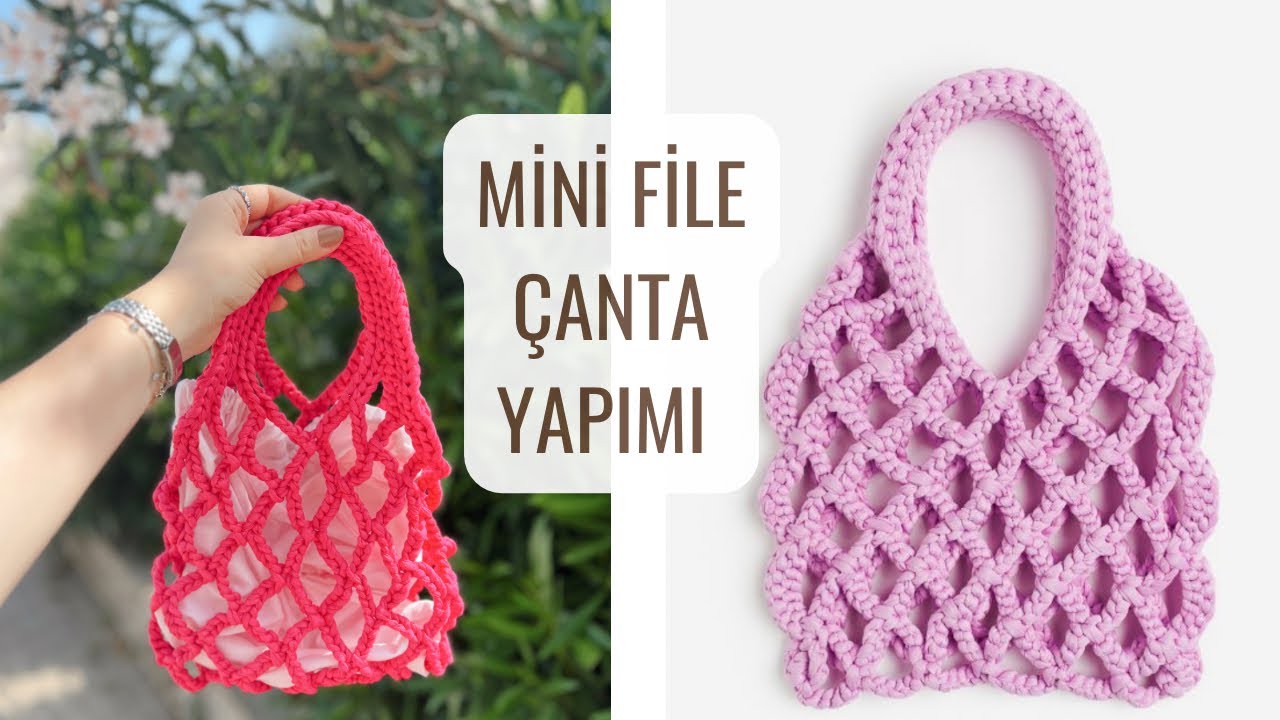 H&M MİNİ FİLE ÇANTA YAPIMI 🌸 ÖRGÜ FİLE ÇANTA YAPIMI #crochetbag #markachallenge