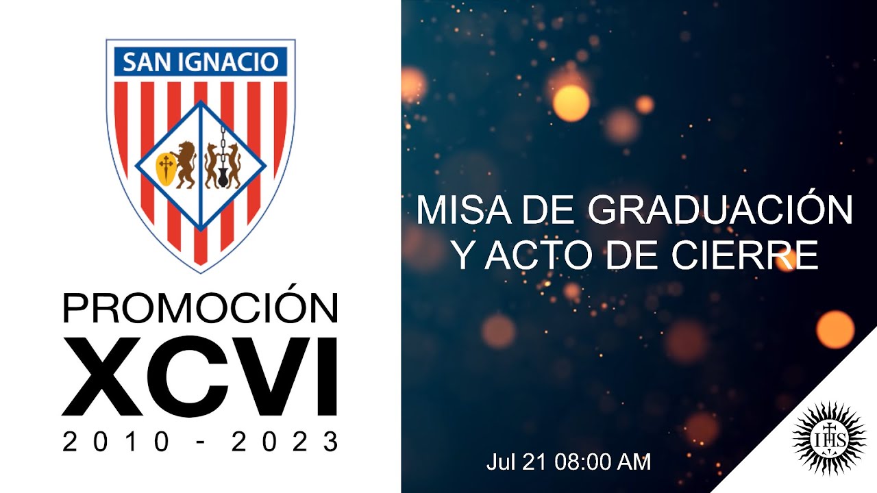 Eucaristía y Acto de cierre. - 2023 - PROMO #96