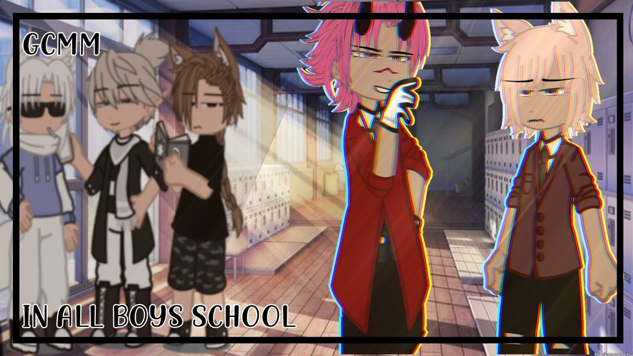 IN ALL BOYS SCHOOL  //  GCMM  // PART 1