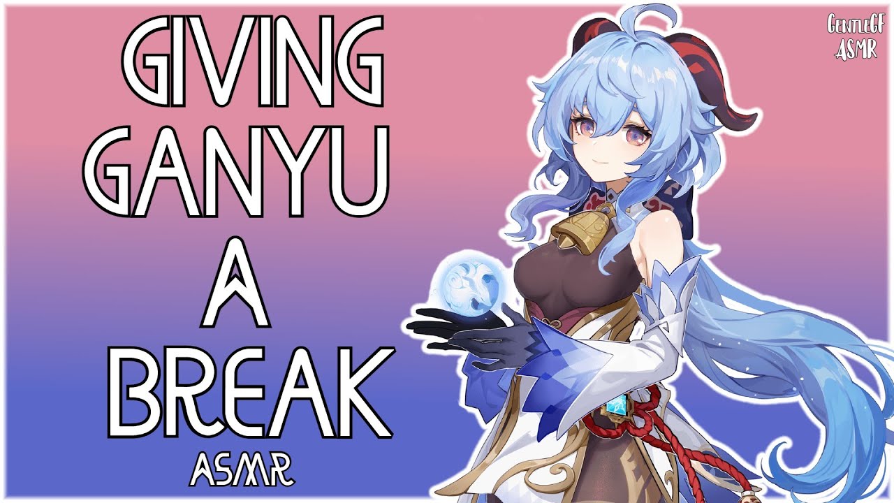 [F4A] Giving Ganyu A Break RP | Genshin ASMR