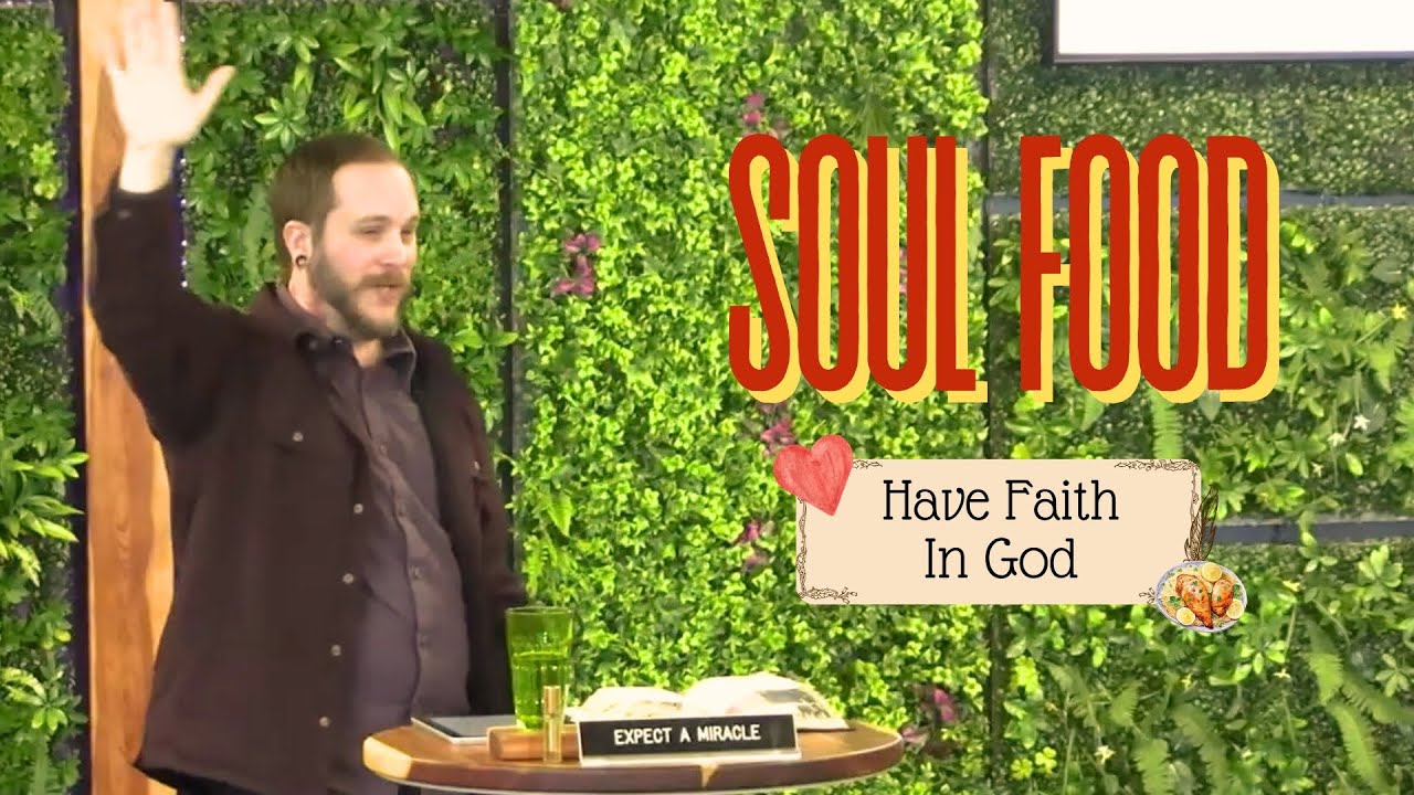 Have Faith in God | Pastor Matthew Chesser | Redemption Church