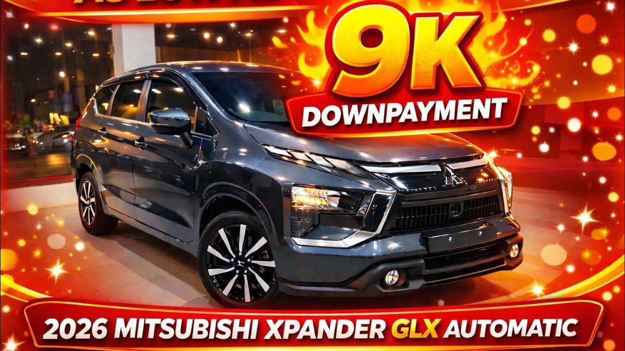 2026 MITSUBISHI XPANDER GLX AT NA 9K DP AT ANG BABA PA NG MONTHLY!