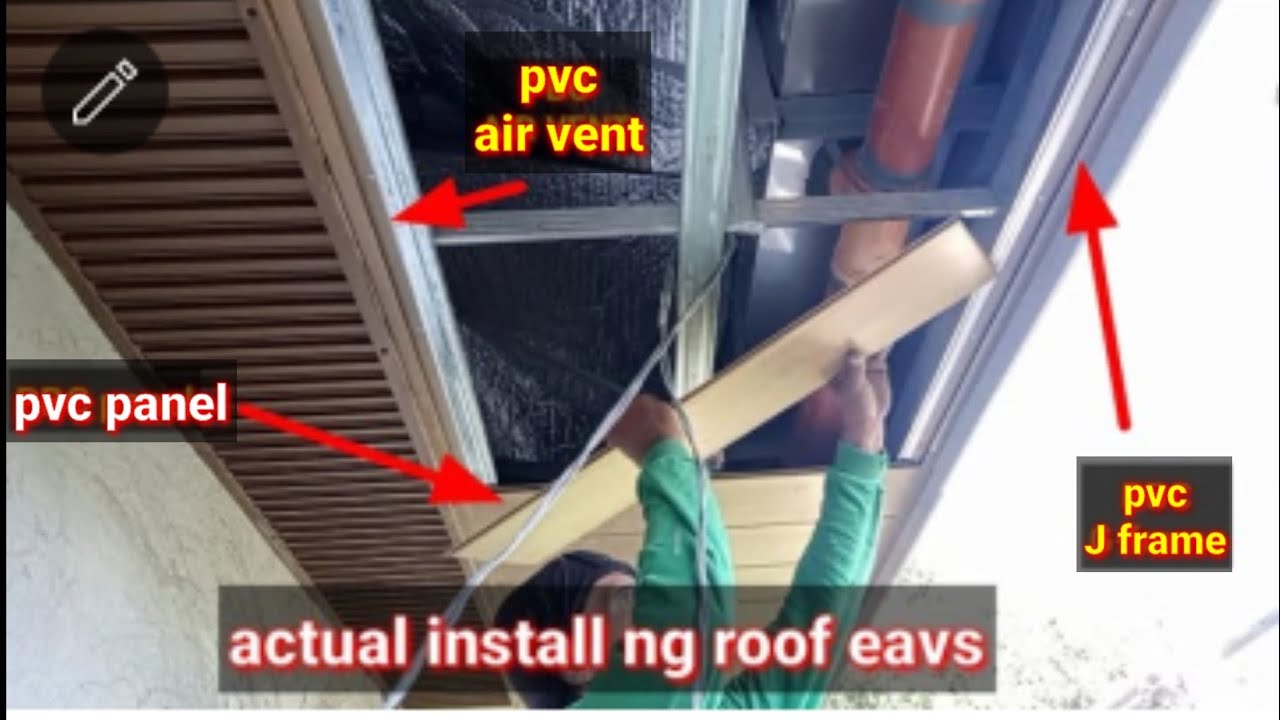 pag install Ng PVC SPANDREL ROOF EAVS at AIR VENT(step by step)