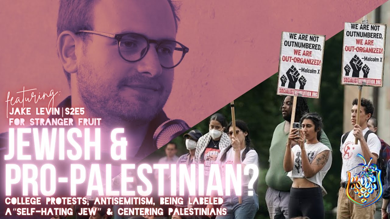 JEWISH & PRO-PALESTINIAN? - College Protests, Antisemitism, Being Labeled a 
