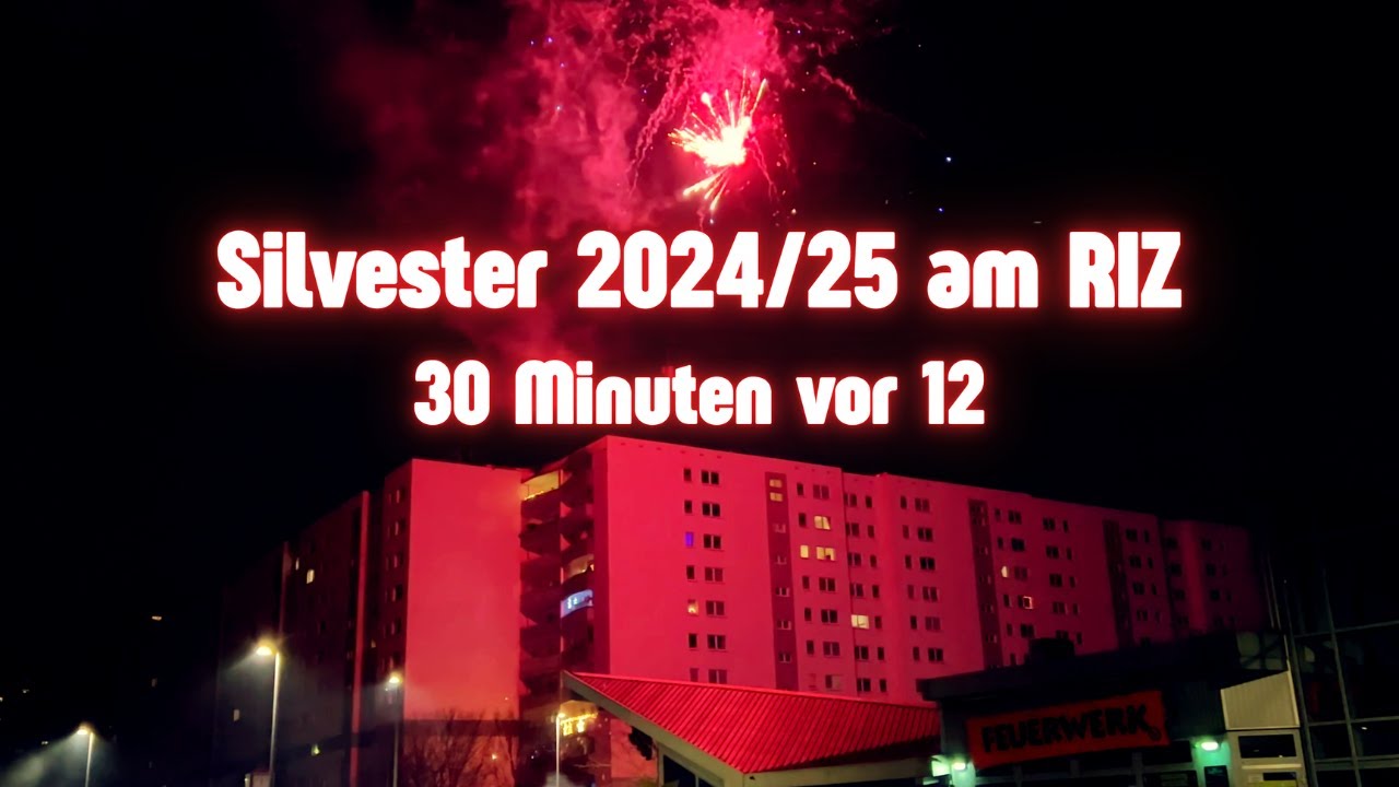 Silvester 2024 am RIZ Berlin - Halbe Stunde vor Mitternacht, die Luft brennt!