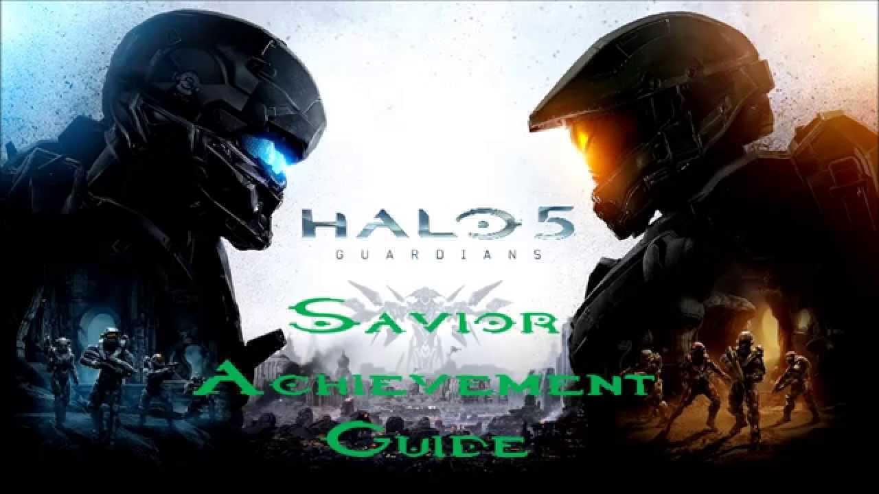 Halo 5: Guardians - Savior Achievement Guide