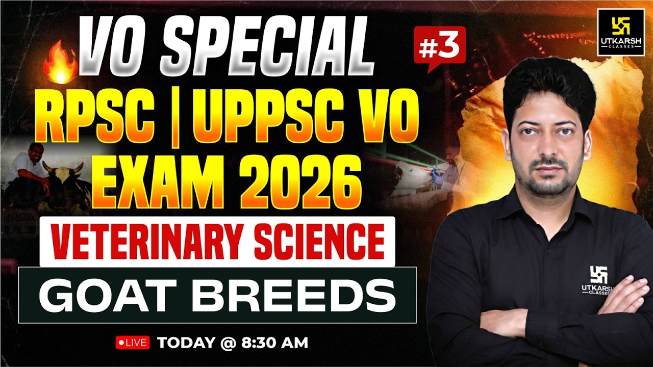 Goat Breeds | Veterinary science Class 3 For RPSC / UPPSC VO Exam 2026 | Sumit Sir