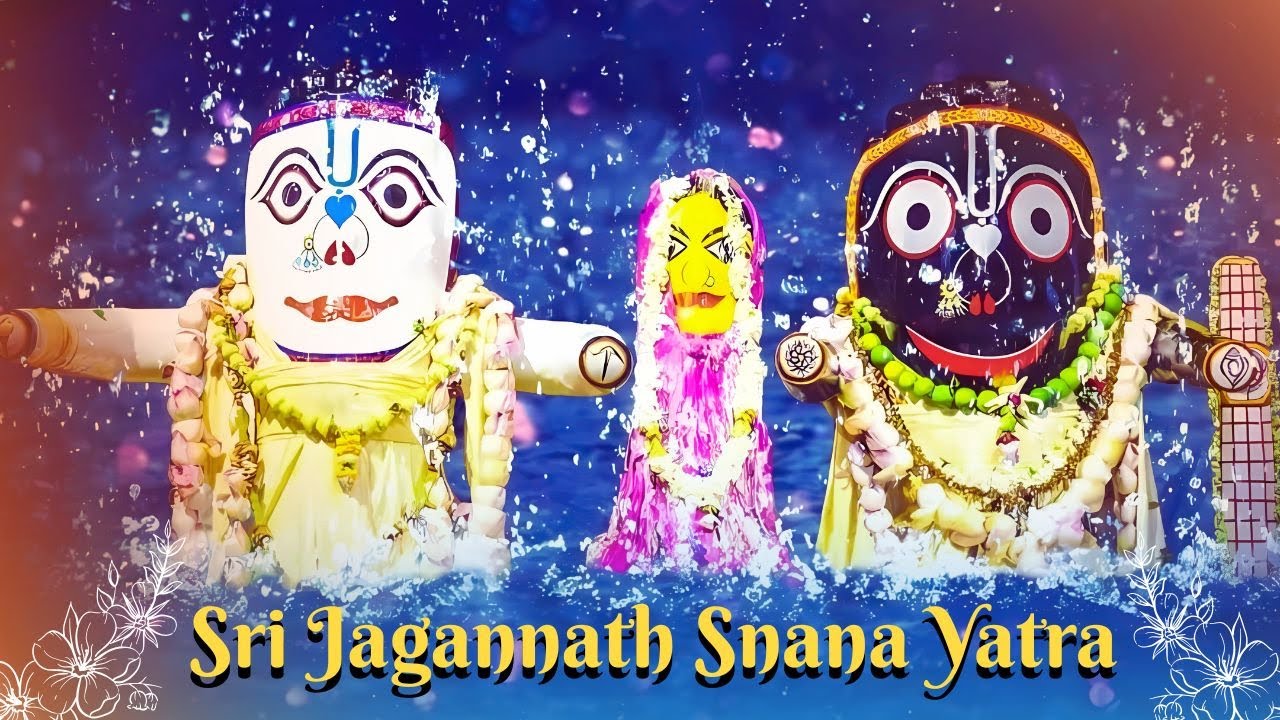 Sri Jagannath Snana Yatra Overview 2025