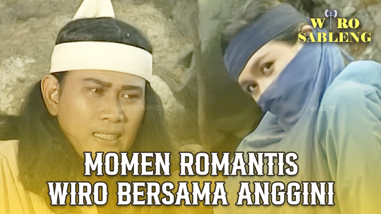 BENIH CINTA ANTARA WIRO DAN ANGGINI MULAI TUMBUH! | WIRO SABLENG | EPS 12 (1/2)
