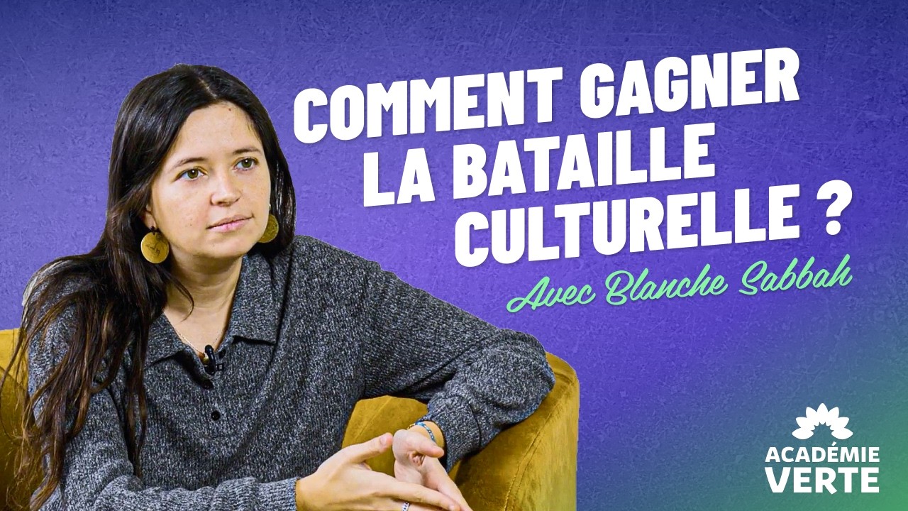 Comment gagner la bataille culturelle ? La masterclass de Blanche Sabbah