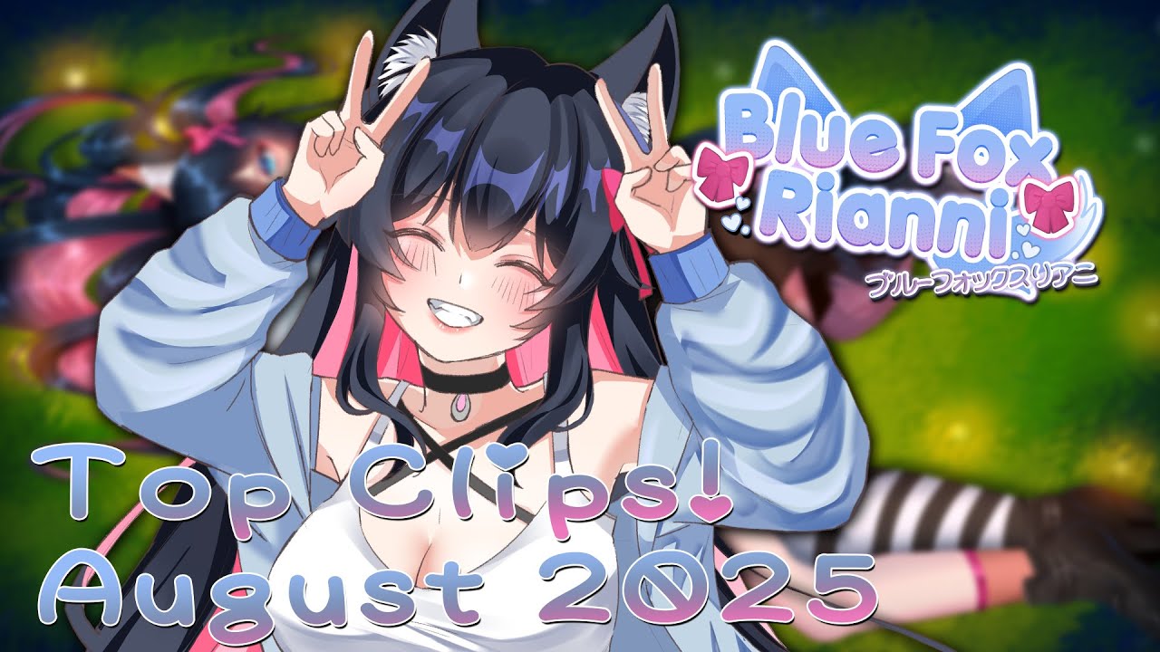 FOXY Vtuber Clips! August 2025